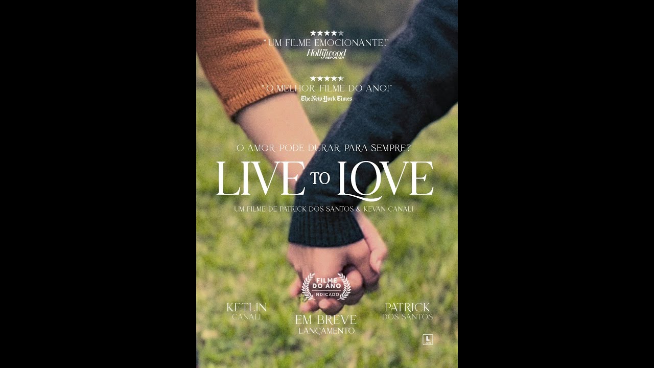 Live to Love Curtas CEF 2022